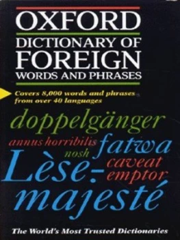 Image of The Oxford Dictionary of Foreign Words and Phrases by Jennifer Speake Hardback