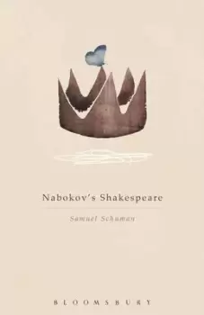Image of Nabokovs Shakespeare by Samuel Schuman