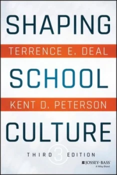Image of Shaping School Culture by Terrence E. Deal Paperback