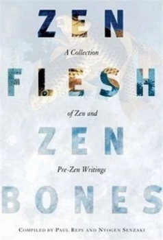 Image of Zen Flesh Zen Bones by Paul Reps Paperback