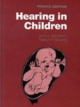 Image of Hearing in Children by Jerry L Northern and Marion P Downs Book