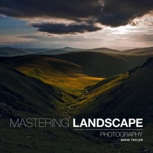 Image of Mastering Landscape Photography by David Taylor Book