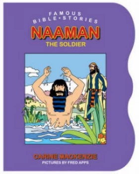 Image of Naaman the Soldier by Carine Mackenzie and Fred Apps Book