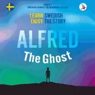 Image of alfred the ghost part 1 swedish course for beginners learn swedish enjoy th