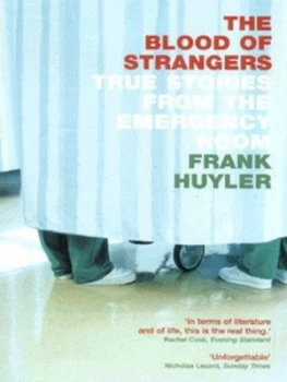Image of The blood of strangers by Frank Huyler