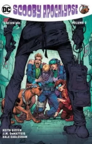 Image of Scooby apocalypse Volume 2 by Keith Giffen