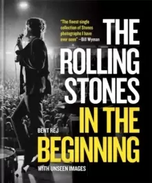Image of The Rolling Stones In the Beginning : With unseen images