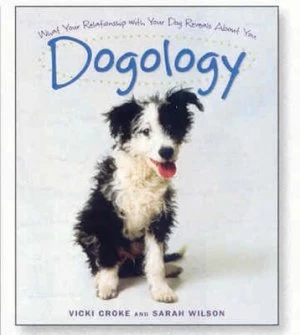Image of Dogology by Vicki Croke and Sarah Wilson Hardback