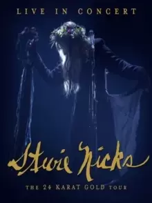 image of Stevie Nicks: 24 Karat Gold - The Concert