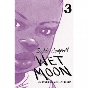 Image of Wet Moon Volume 3: Further Realms New Edition