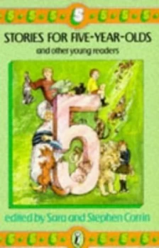 Image of Stories for Five-Year-Olds and Other Young Readers by Sara Corrin and Stephen Corrin and Shirley Hughes Paperback