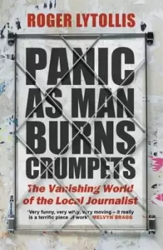 Image of Panic as man burns crumpets - Roger Lytollis - Hardback - Used