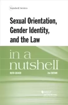 Image of Sexual Orientation, Gender Identity, and the Law in a Nutshell