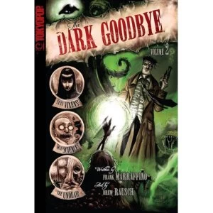 Image of Dark Goodbye Volume 2 by Frank Marraffino (Paperback, 2017)