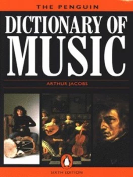 Image of The Penguin Dictionary of Music by Arthur Jacobs Paperback