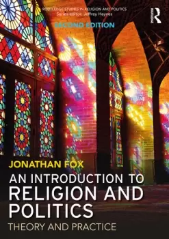 Image of An Introduction to Religion and PoliticsTheory and Practice