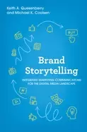 Image of brand storytelling integrated marketing communications for the digital medi