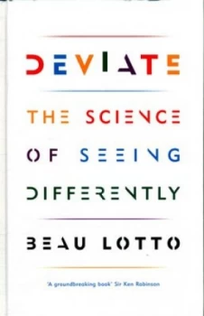 Image of Deviate by Beau Lotto Hardback