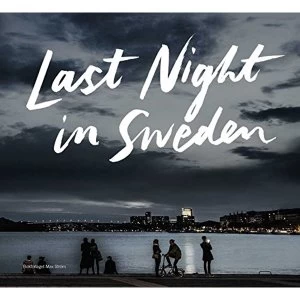 Image of Last Night in Sweden by Petter Karlsson (Hardback, 2017)