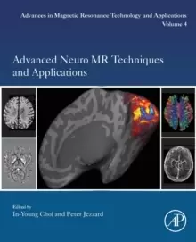 Image of Advanced Neuro MR Techniques and Applications : Volume 4