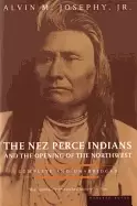 Image of nez perce indians and the opening of the northwest