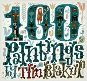 Image of 100 Paintings by Tim Biskup Paperback