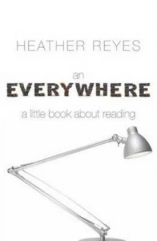 Image of An Everywhere by Heather Reyes Book