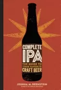 Image of complete ipa the guide to your favorite craft beer