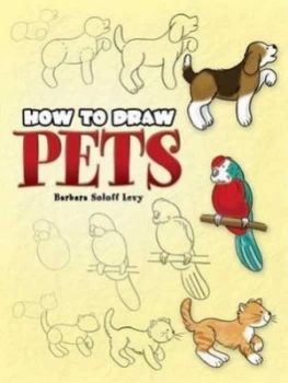Image of How to Draw Pets by Barbara Soloff Levy Paperback