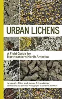 Image of Urban Lichens : A Field Guide for Northeastern North America