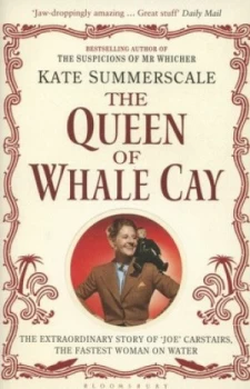 Image of The Queen of Whale Cay by Kate Summerscale Paperback