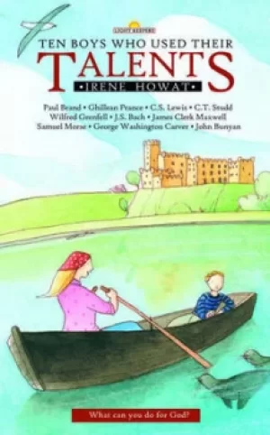 Image of Ten boys who used their talents by Irene Howat