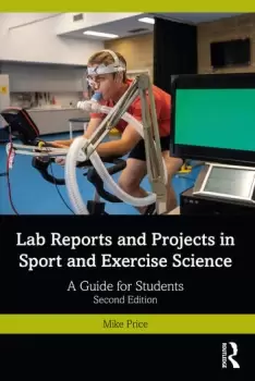 Image of Lab Reports and Projects in Sport and Exercise Science A Guide for Students