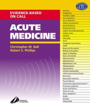 Image of Evidence-Based on-Call Acute Medicine by Christopher Ball Paperback