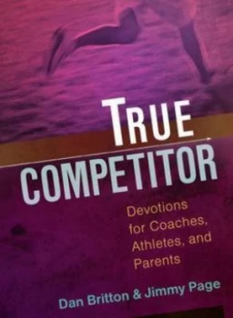 Image of True Competitor by Dan Britton Paperback