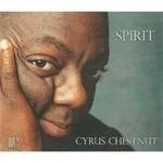 Image of Cyrus Chestnut - Spirit (Music CD)