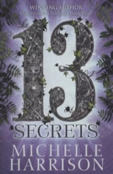 Image of The 13 Secrets by Michelle Harrison Paperback