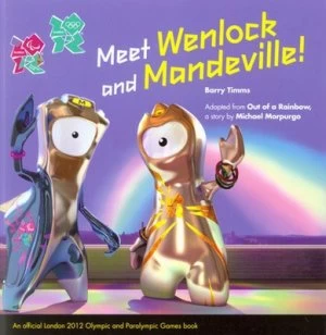 Image of Meet Wenlock and Mandeville by Barry Timms Paperback