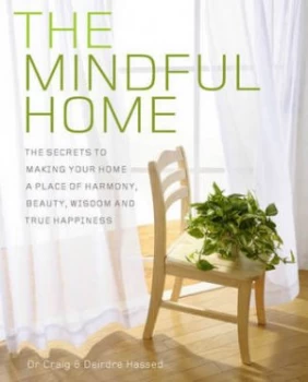 Image of The Mindful Home by Craig Hassed Paperback