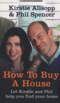 Image of How to Buy a House by Kirstie Allsopp Paperback