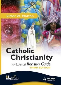 Image of Catholic Christianity for Edexcel. Revision Guide by Victor W. Watton Paperback
