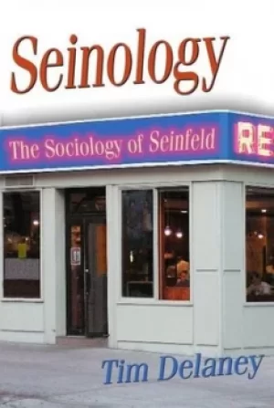 Image of Seinology by Tim Delaney