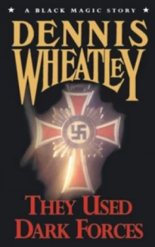 Image of They Used Dark Forces by Dennis Wheatley Paperback
