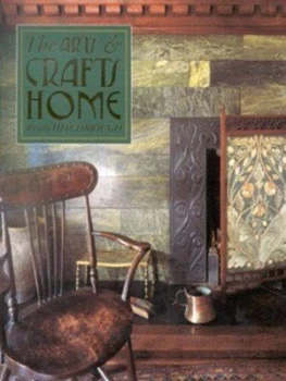 Image of The Arts and Crafts Home by Wendy Hitchmough Hardback