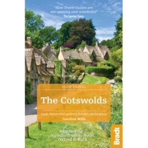 Image of The Cotswolds (Slow Travel) : Including Stratford-Upon-Avon, Oxford & Bath