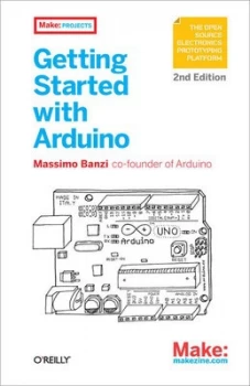 Image of Getting Started with Arduino by Massimo Banzi Paperback