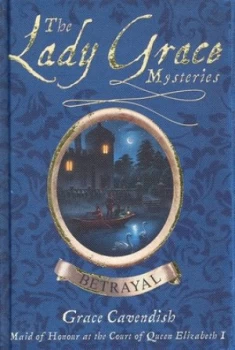 Image of Betrayal by Grace Cavendish Hardback