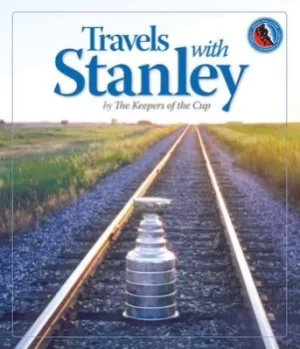 Image of Travels with Stanley by The Keepers of the Cup
