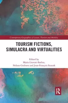 Image of Tourism Fictions Simulacra and Virtualities