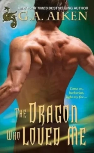 Image of The dragon who loved me by G. A Aiken
